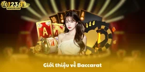 Giới thiệu về Baccarat